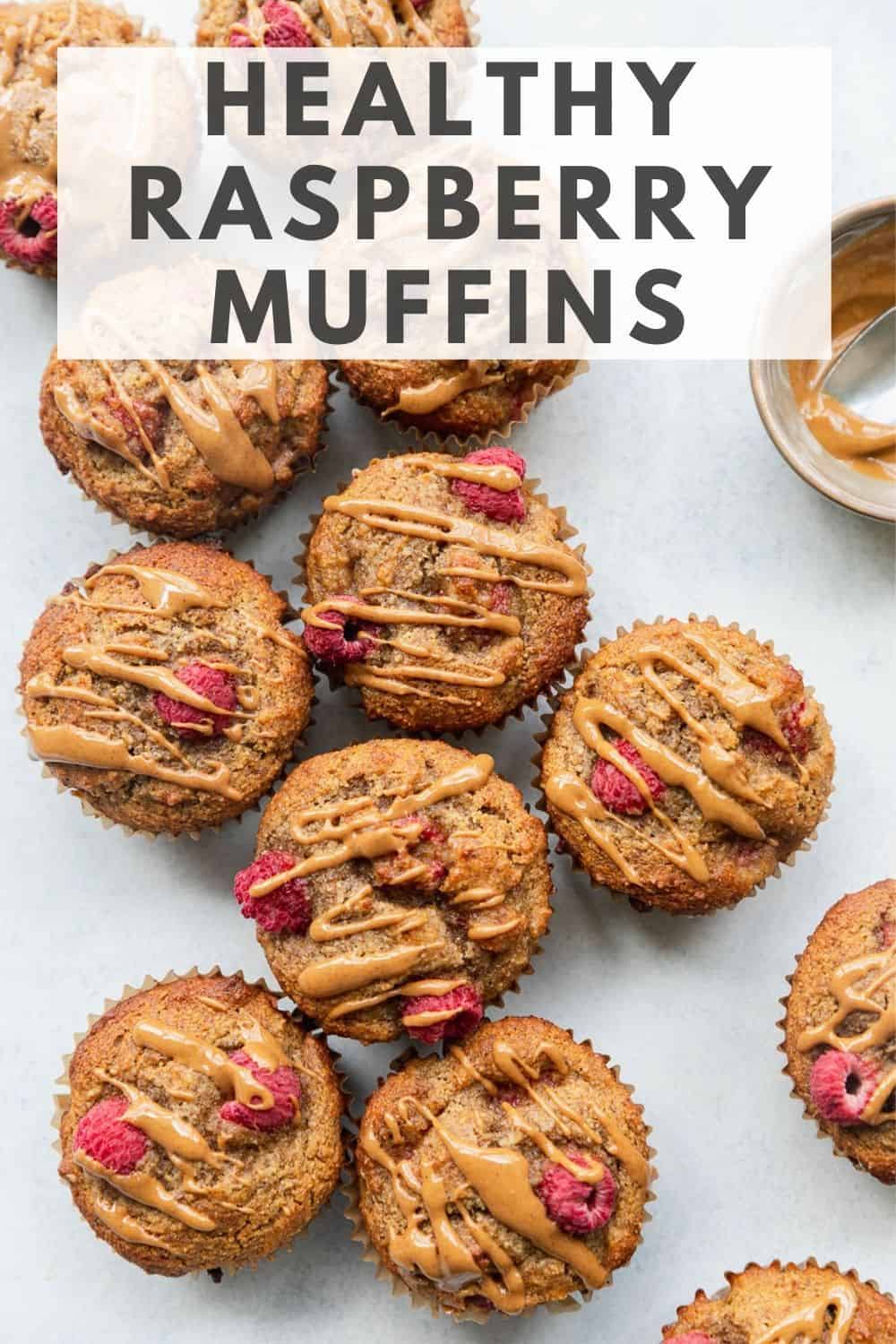 Healthy Peanut Butter + Raspberry Muffins - The Toasted Pine Nut