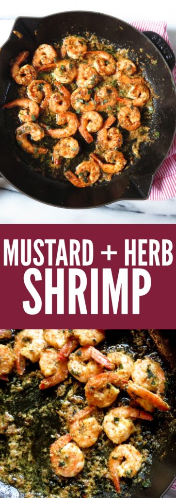 Mustard + Herb Shrimp - The Toasted Pine Nut