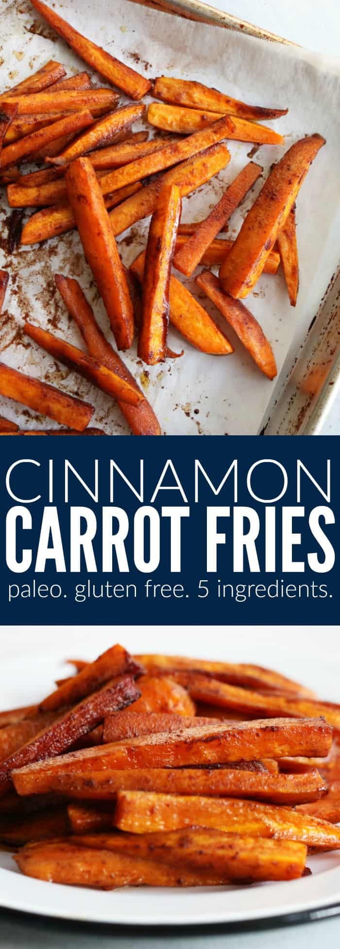 You'll love these Cinnamon Carrot Fries for a fun side for your weeknight meal or after school snack! They're perfect for fall, paleo, and gluten free! thetoastedpinenut.com #paleo #glutenfree #sidedish #recipe