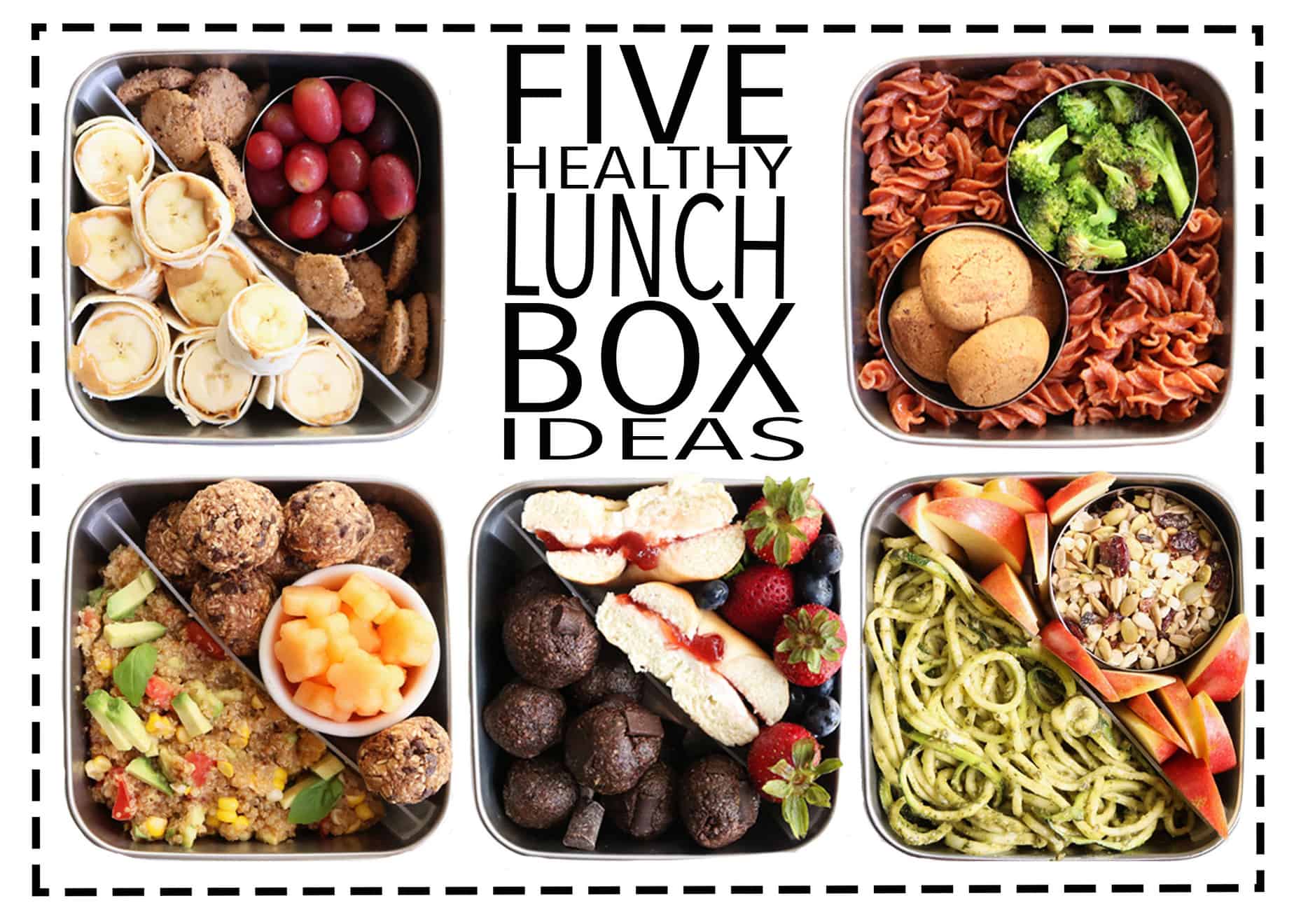 FIVE Healthy Lunch Box Ideas