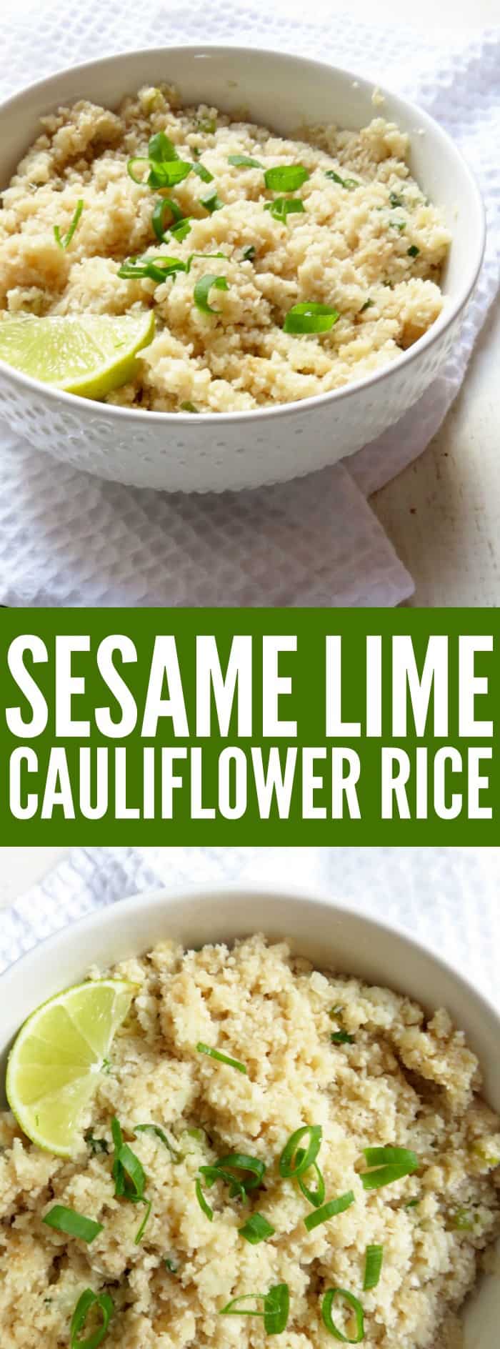 You will love this recipe for Sesame Lime Cauliflower Rice! It's the perfect healthy side dish to replace your traditional rice and it's so flavorful! thetoastedpinenut.com #lowcarb #glutenfree #healthy