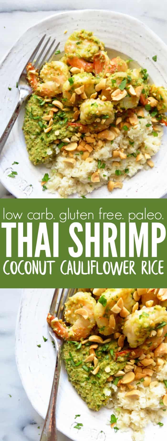 OBSESSED with this recipe for Thai Shrimp with Coconut Cauli Rice! It makes such a delicious low carb, gluten free, and paleo weeknight meal! thetoastedpinenut.com #lowcarb #glutenfree #paleo