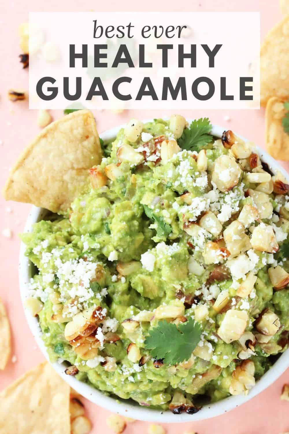 Healthy Cotija + Corn Guacamole The Toasted Pine Nut