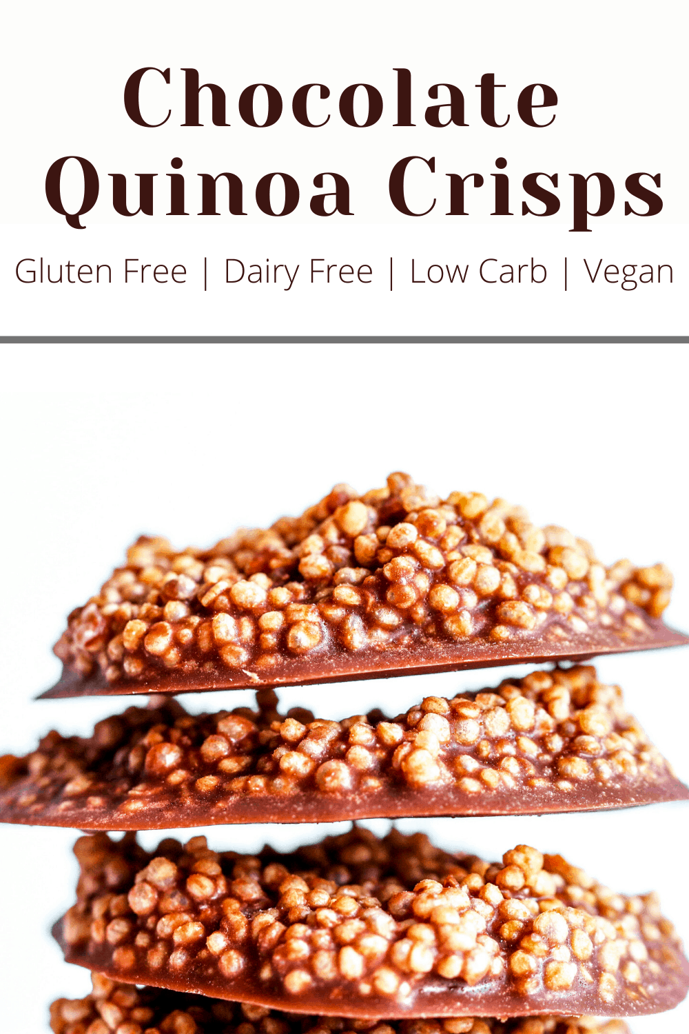 stack of chocolate quinoa crisps pinterest image