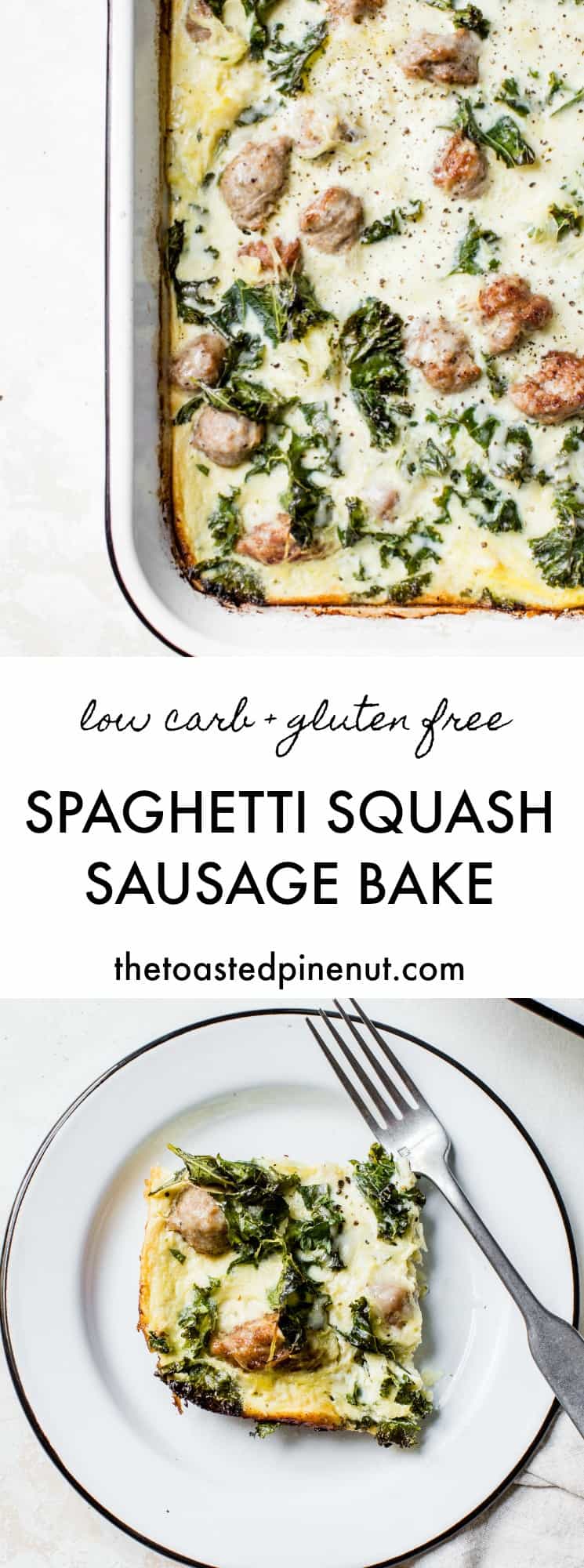 You'll love this Spaghetti Squash Sausage Bake as these months get colder. It's a hearty and filling meal but packed with wholesome, gluten free ingredients. thetoastedpinenut.com #thetoastedpinenut #lowcarb #glutenfree #keto #lowcarbdinner #ketodinner #ketorecipe #spaghettisquash #sausage #kale #casserole #glutenfreerecipe #glutenfreedinner