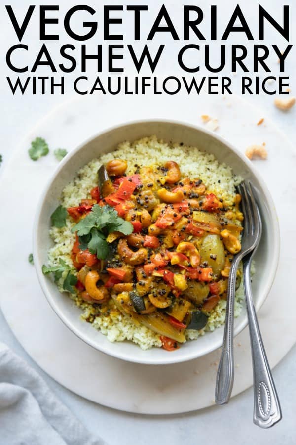 The flavors of this Vegetable Cashew Curry + Cauliflower Rice really come together in the fridge, making for flavorful vegan dinner perfect meal prep! thetoastedpinenut.com #thetoastedpinenut #vegetarian #vegetariancurry #vegetariandinner #vegetarianmealprep #cauliflower #cauliflowerrice #caulirice