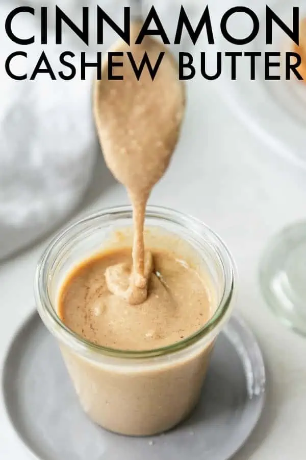 This deliciously sweet and nutty Cinnamon Cashew Butter is perfect for spreading on toast, dipping apples in, or eating straight with a spoon! thetoastedpinenut.com #thetoastedpinenut #homemade #homemadenutbutter #cashewbutter #homemadecashewbutter #howto #tutorial #homemade #cashews #cashewrecipe