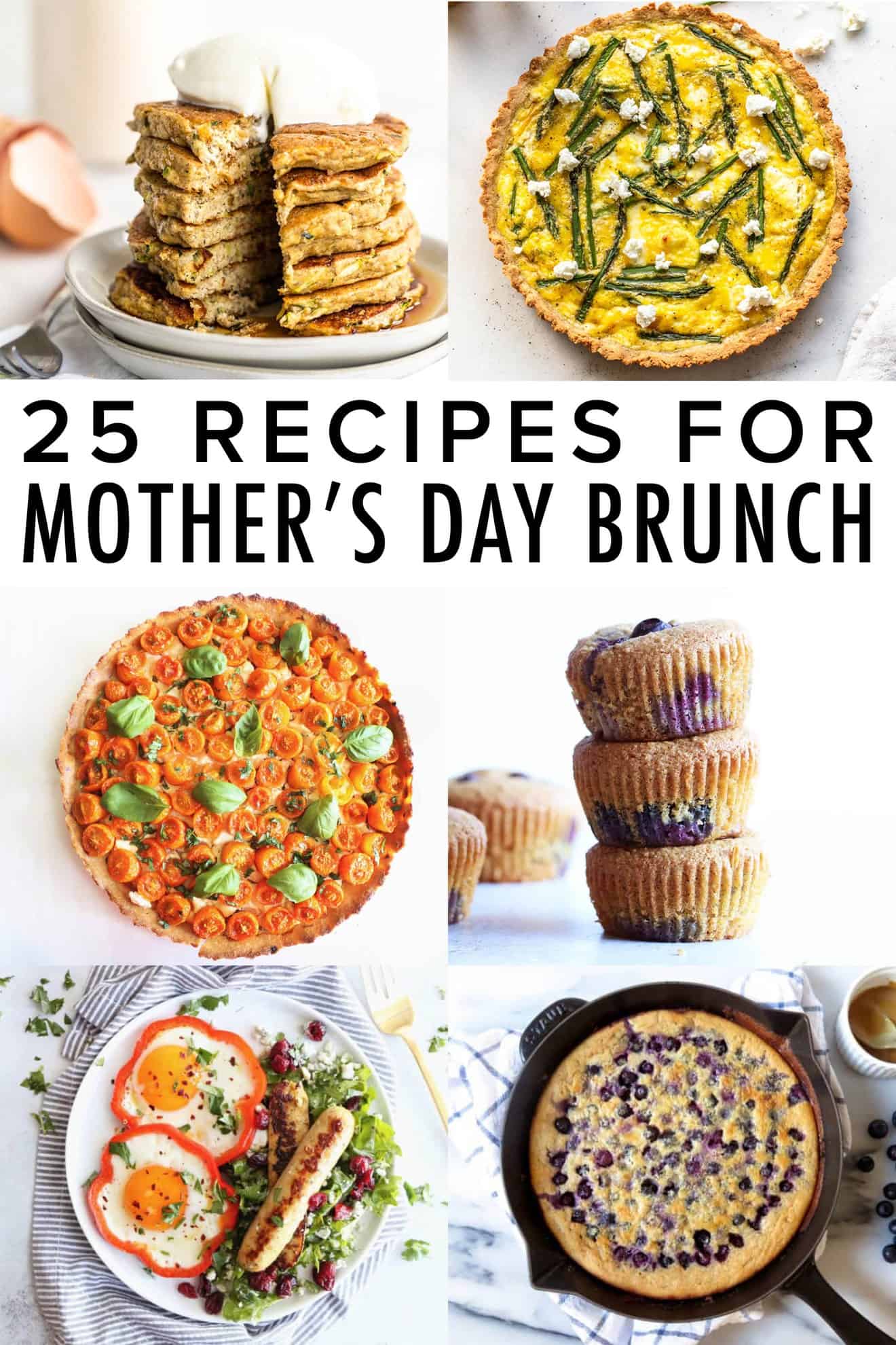 Today I'm rounding up 25 Mother's Day Brunch Recipes that everyone will love whether you're having a low key celebration at home or a huge family gathering! thetoastedpinenut.com #thetoastedpinenut #reciperoundup #roundup #mothersday #mothersdayrecipes #mothersdaybrunch