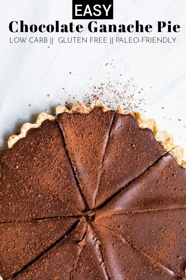 The BEST low carb, gluten free, and dairy free pie you'll ever eat! It's so chocolatey, decadent and this Chocolate Ganache Pie is the perfect recipe for a holiday or special occasion! thetoastedpinenut #thetoastedpinenut #pie #glutenfreepie #chocolate #chocolatepie #chocolateganache #ganachepie #lowcarbpie #glutenfreepie #paleopie