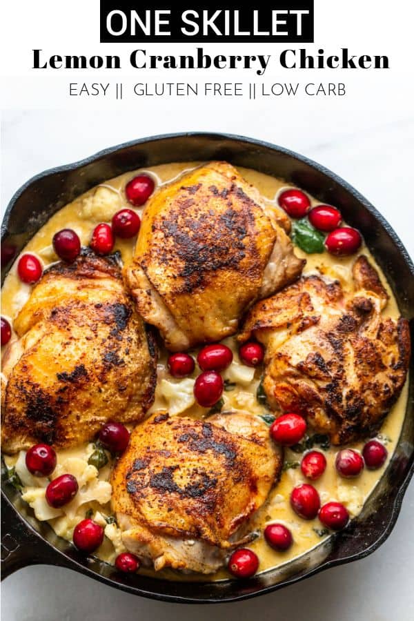 This Lemon Cranberry Chicken Skillet is the perfect festive holiday dinner, loaded with flavor and color. It's a crowd pleaser everyone will love! thetoastedpinenut.com #thetoastedpinenut #onepan #oneskillet #skilletchicken #chickenrecipes #lemonchicken #holidaydinner #christmasrecipes
