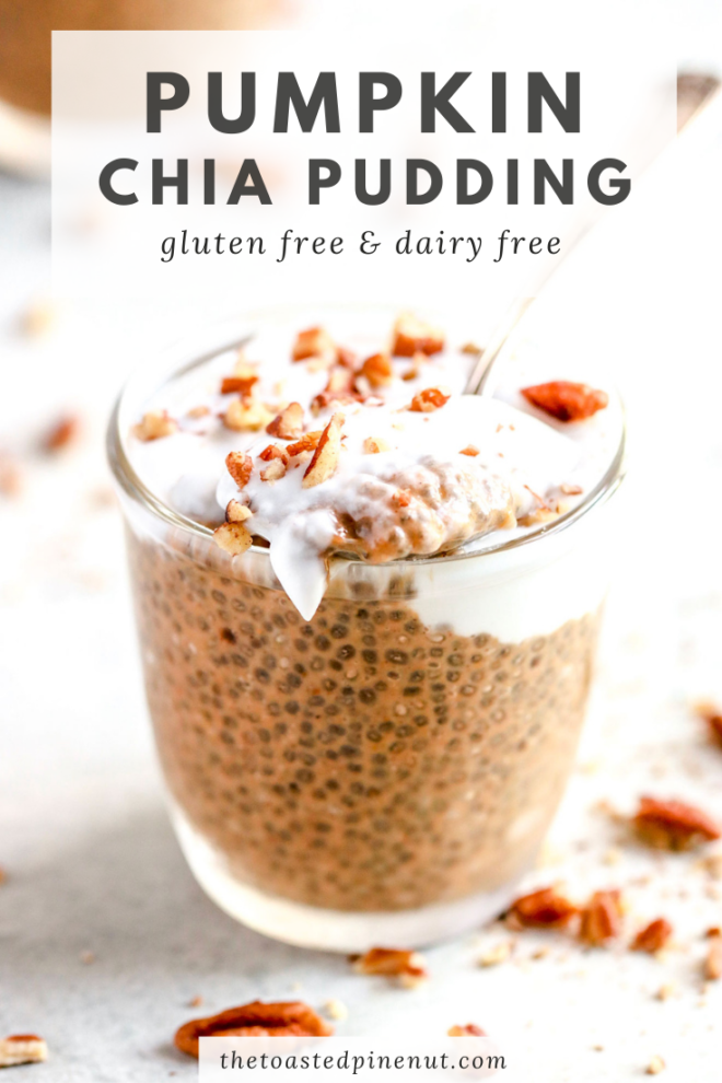 pinterest image with a small glass cup with pumpkin chia pudding and topped with coconut cream and chopped pecans. A spoon is taking a scoop out of it.