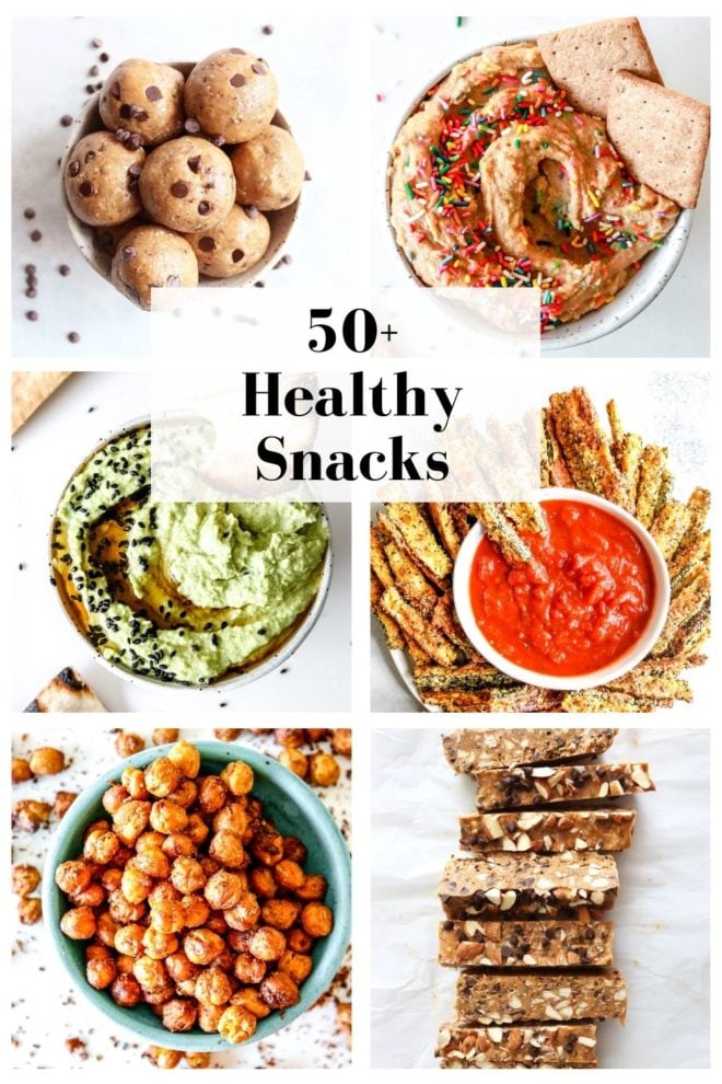This is an overhead collage of 6 images with text overlay "50+ healthy snacks"