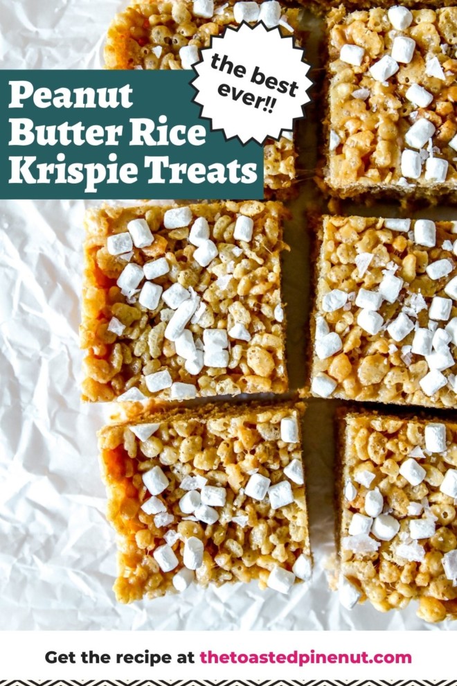 This is an overhead image of peanut butter rice krispie treats cut into squares and topped with mini marshmallows. The treats sit on a white piece of crumpled parchment paper. Text overlay reads "the best ever peanut butter rice krispie treats."