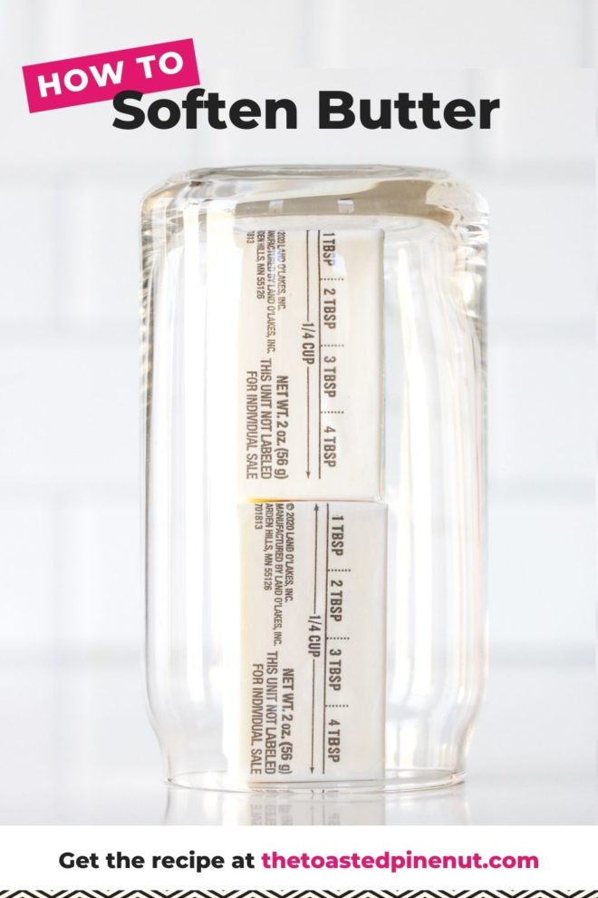 This is a side view of a glass upside down over a stick of butter. The glass and butter sit on a white counter with a white tile background. Text overlay reads "how to soften butter."